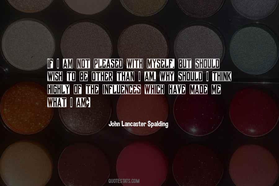 John Lancaster Spalding Quotes #1261478