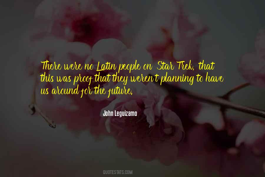 John Leguizamo Quotes #720634