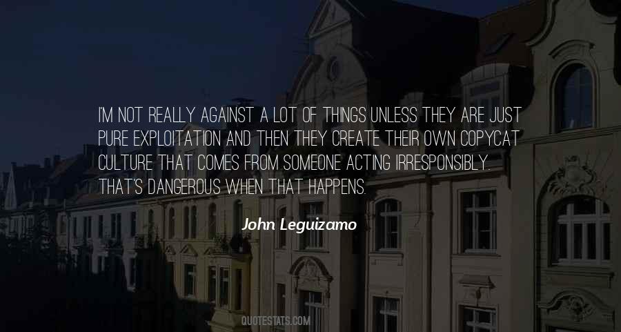 John Leguizamo Quotes #778871