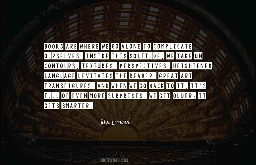 John Leonard Quotes #1715493