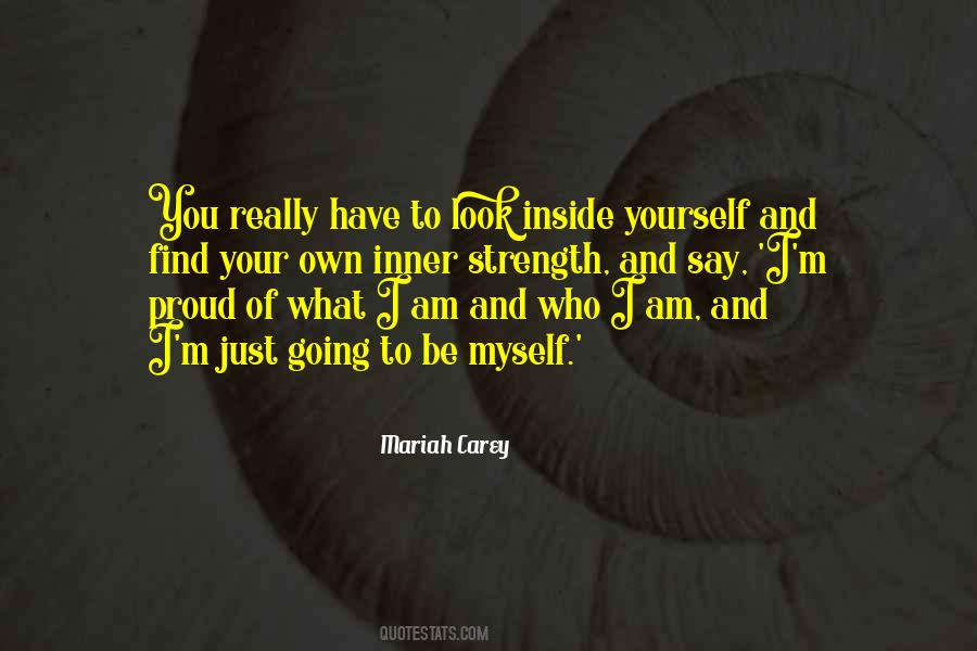 Quotes About Proud To Be Yourself #1278043