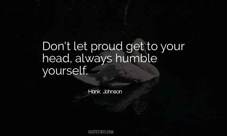Quotes About Proud To Be Yourself #1659036