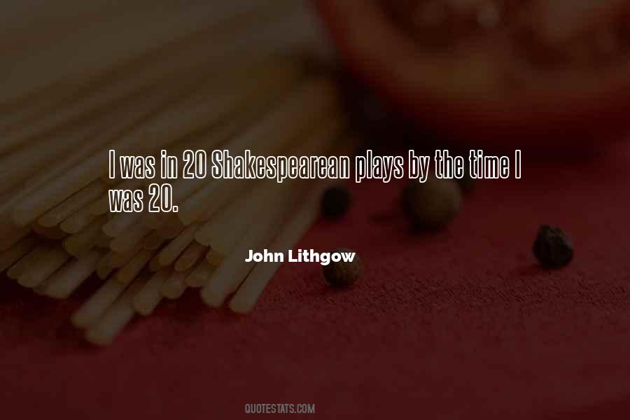 John Lithgow Quotes #470121