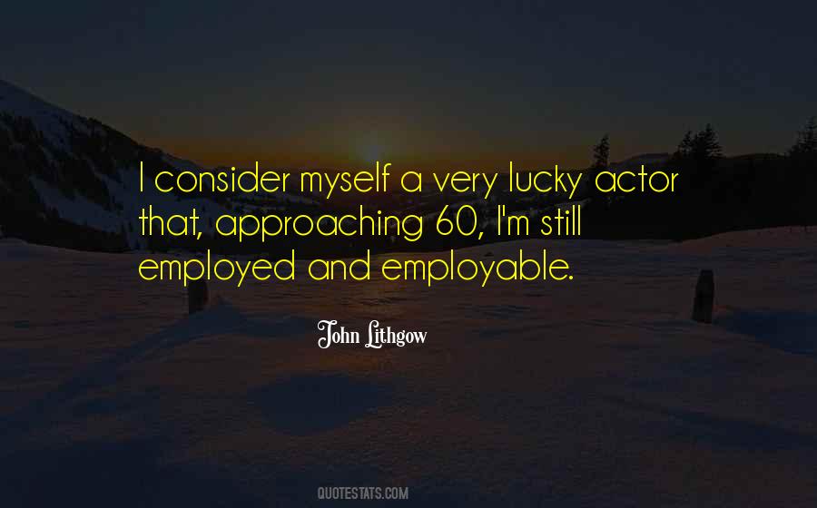 John Lithgow Quotes #775260