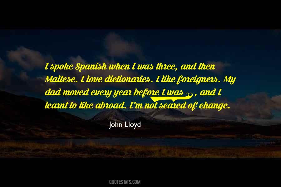 John Lloyd Quotes #1833702