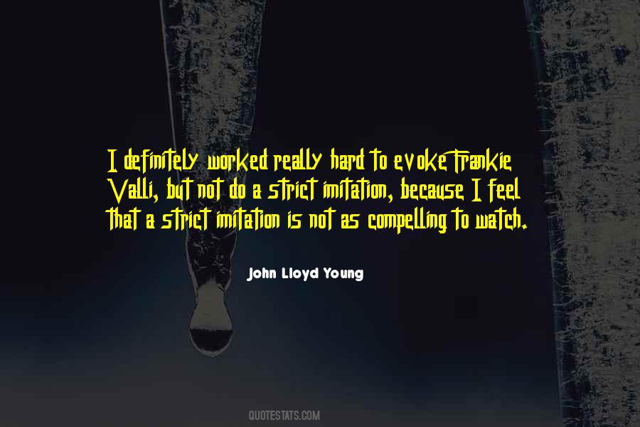 John Lloyd Young Quotes #169233