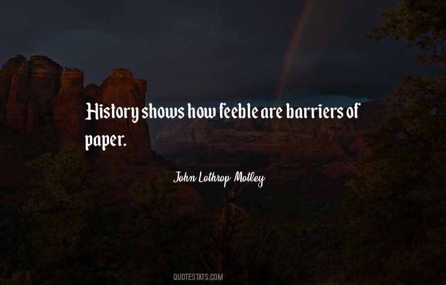 John Lothrop Motley Quotes #1229109