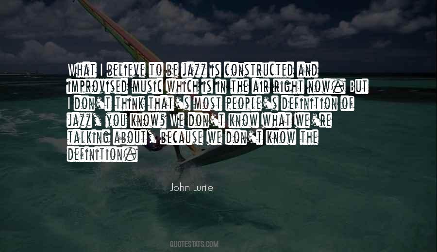 John Lurie Quotes #209245