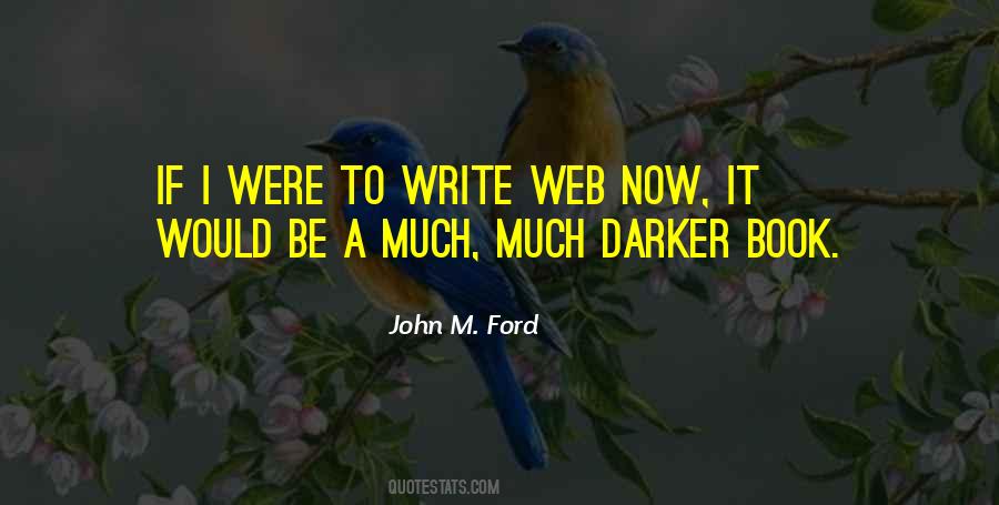John M Ford Quotes #493513