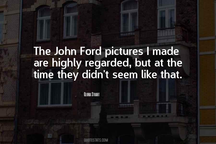 John M Ford Quotes #508588