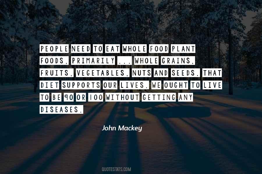 John Mackey Quotes #1562076