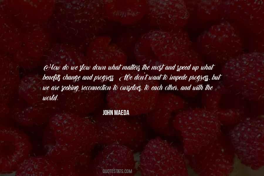 John Maeda Quotes #807318