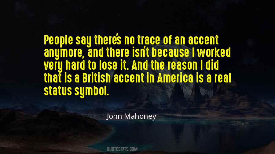 John Mahoney Quotes #1357844