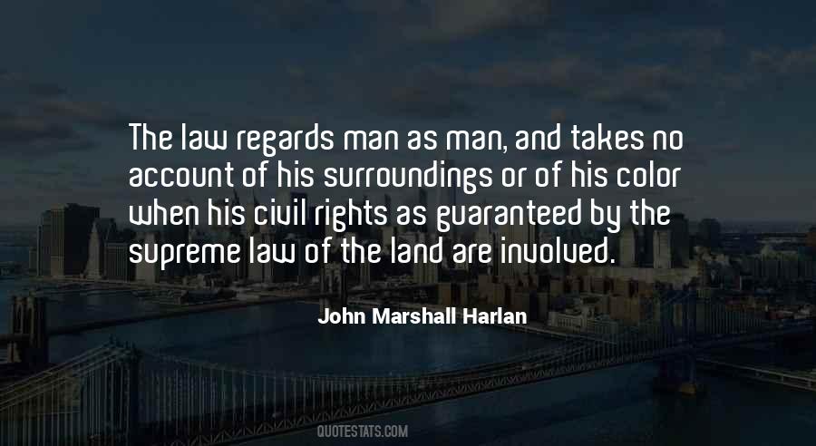 John Marshall Harlan Quotes #268774