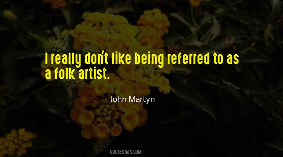 John Martyn Quotes #22691