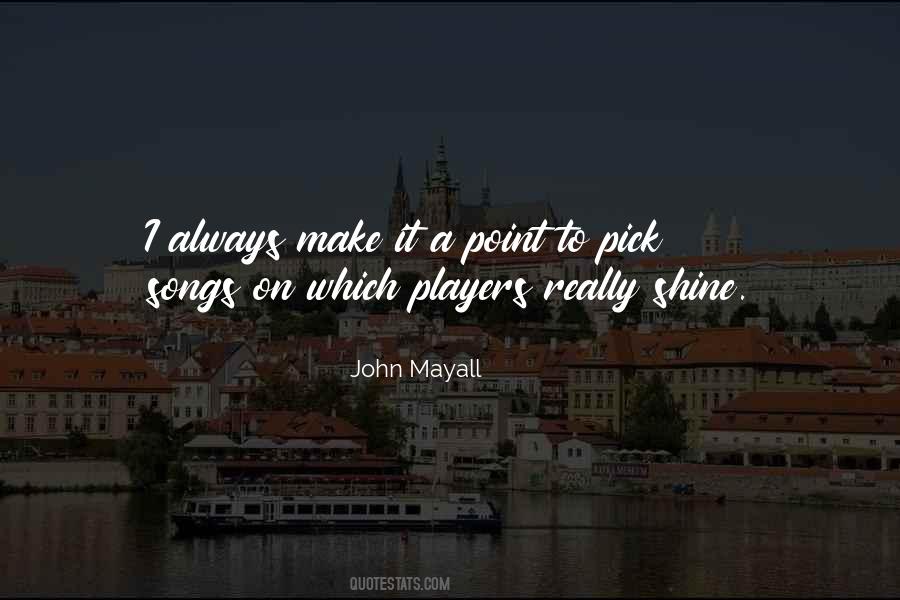 John Mayall Quotes #506913