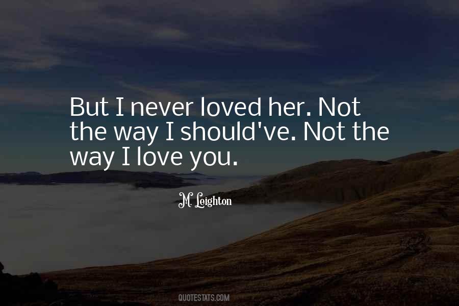 Quotes About I Love You #1744463