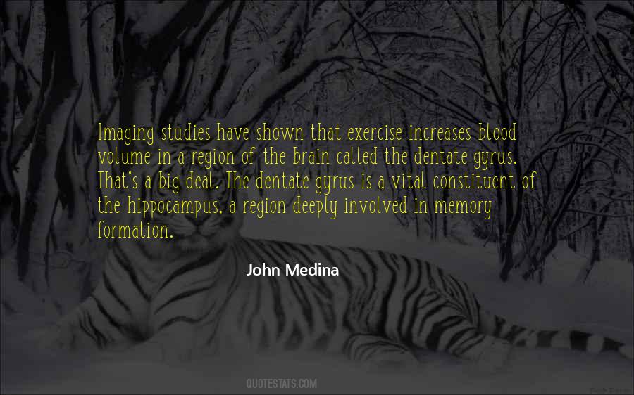 John Medina Quotes #1494571