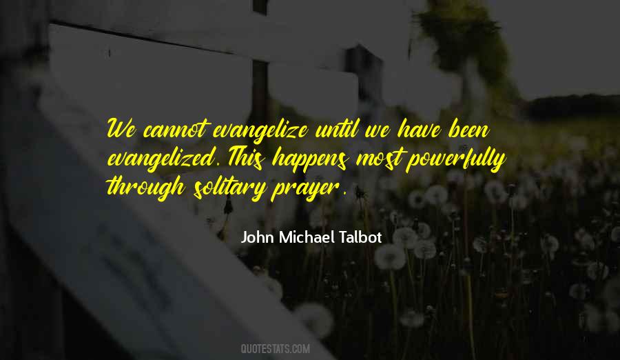 John Michael Talbot Quotes #1842641