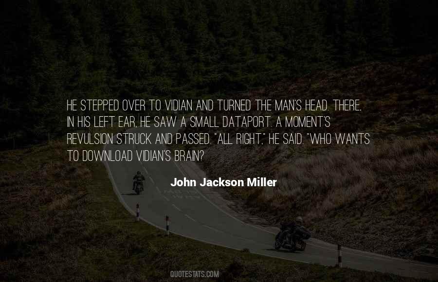 John Miller Quotes #1218772