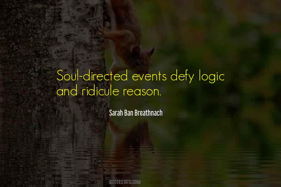 Quotes About Reason And Logic #438442