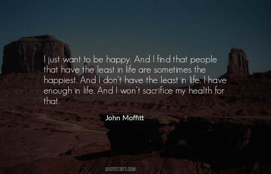 John Moffitt Quotes #965366