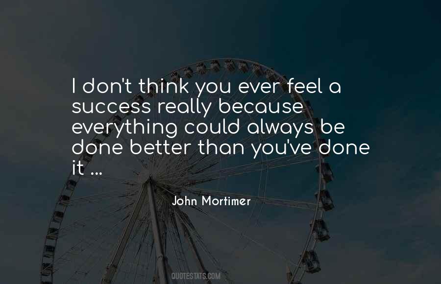 John Mortimer Quotes #1504826