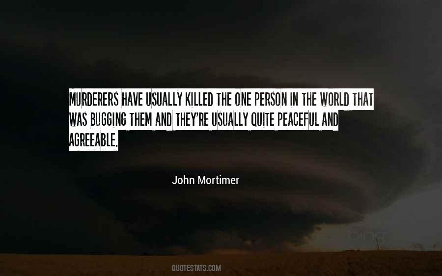 John Mortimer Quotes #393126