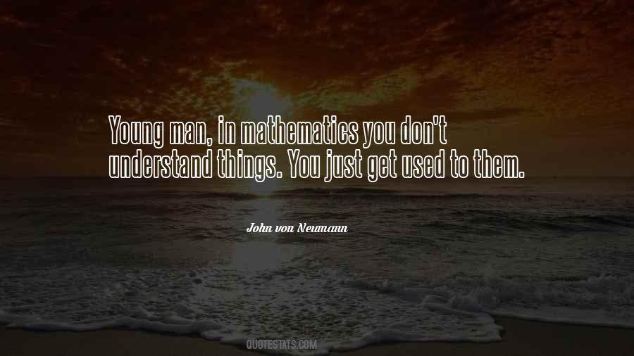 John Neumann Quotes #1049681