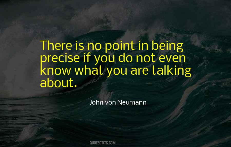 John Neumann Quotes #1747916