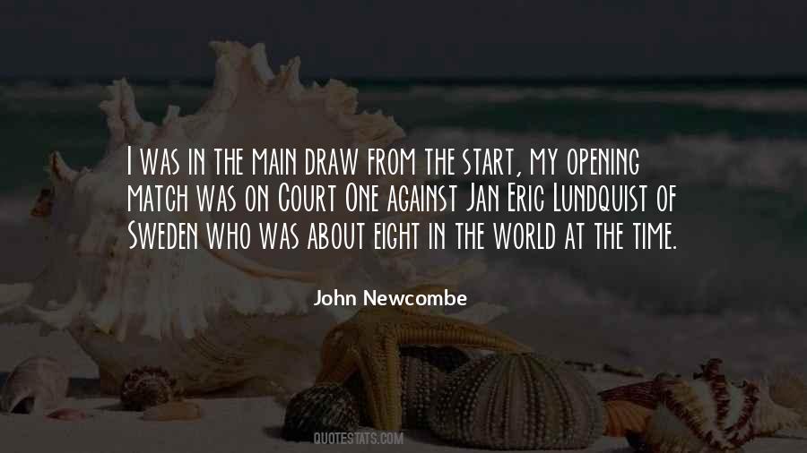 John Newcombe Quotes #1454739