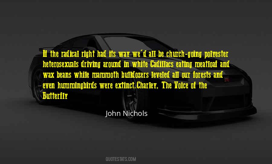 John Nichols Quotes #956706