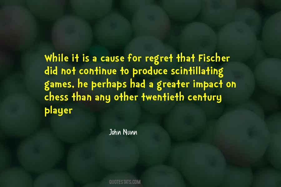 John Nunn Quotes #914188