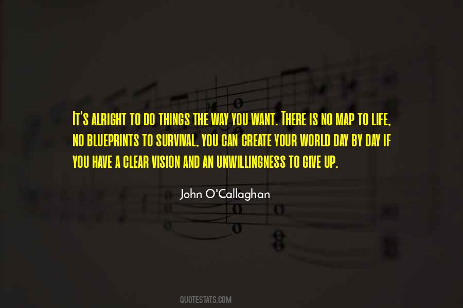 John O Callaghan Quotes #48913