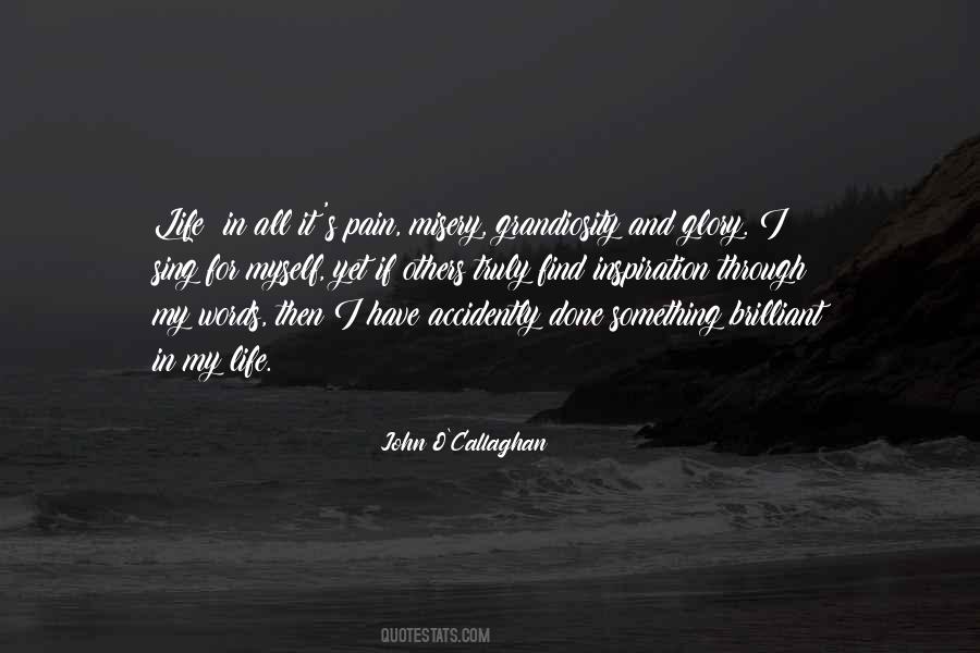 John O'callaghan Quotes #254970