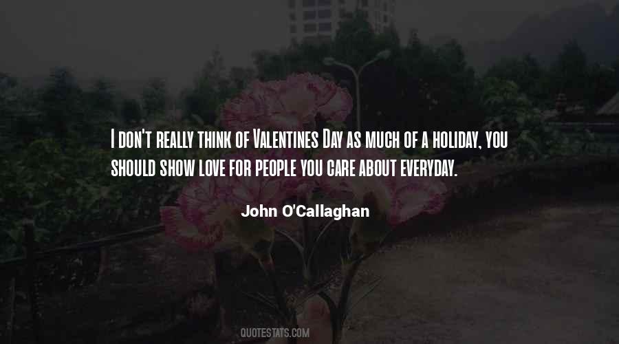 John O'callaghan Quotes #76194