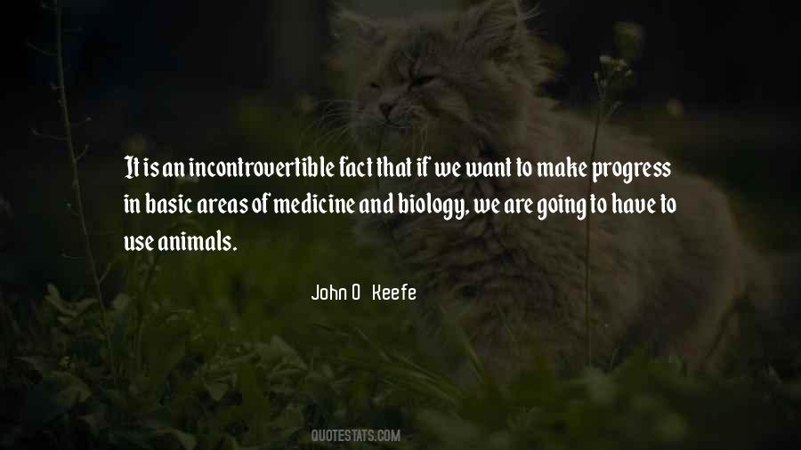 John O'keefe Quotes #1601148