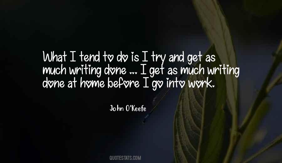 John O'keefe Quotes #1787798