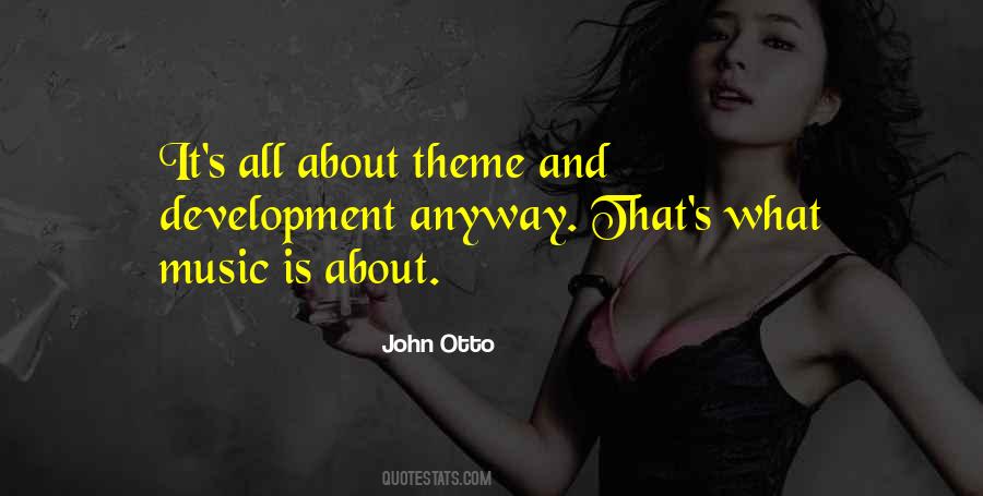 John Otto Quotes #909239