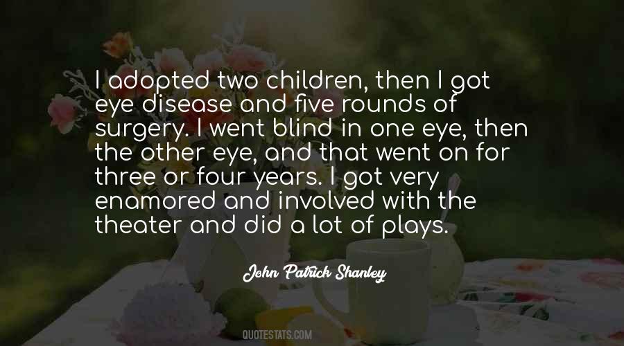 John Patrick Shanley Quotes #1076210