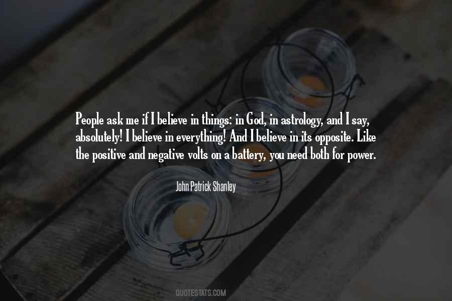 John Patrick Shanley Quotes #207220