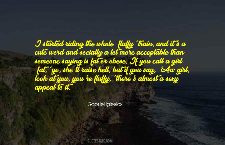 Quotes About A Cute Girl #556580