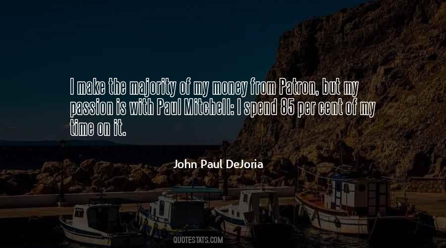 John Paul Dejoria Quotes #796570