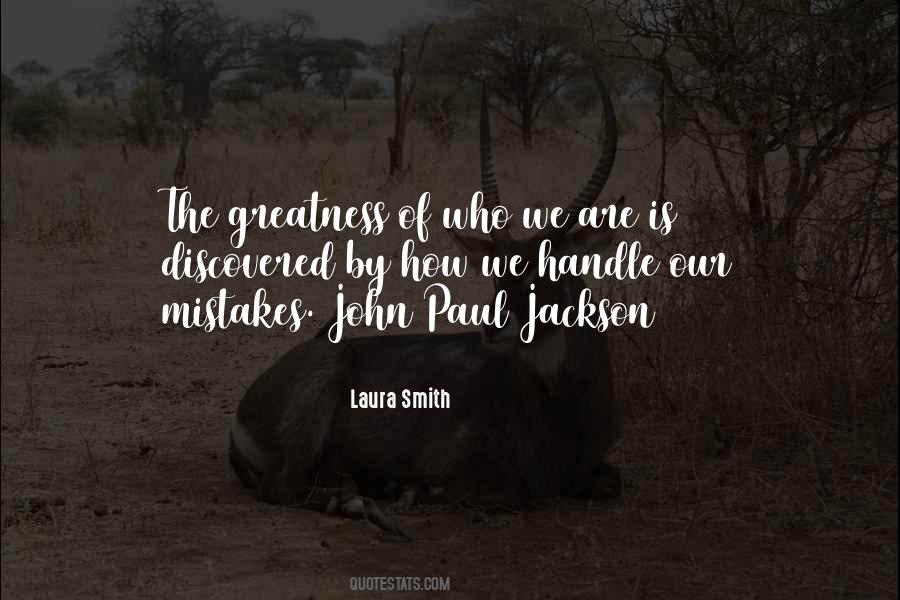 John Paul Jackson Quotes #1834729