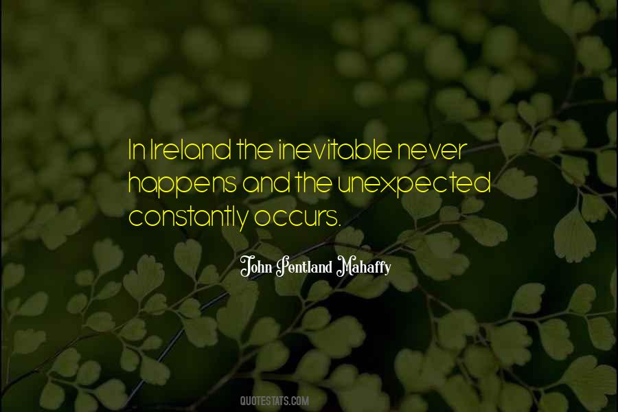 John Pentland Mahaffy Quotes #1155646