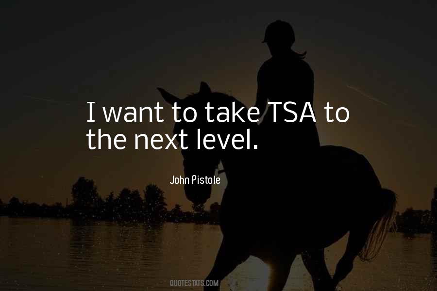 John Pistole Quotes #1413832