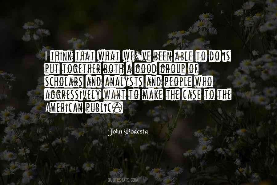 John Podesta Quotes #1422409