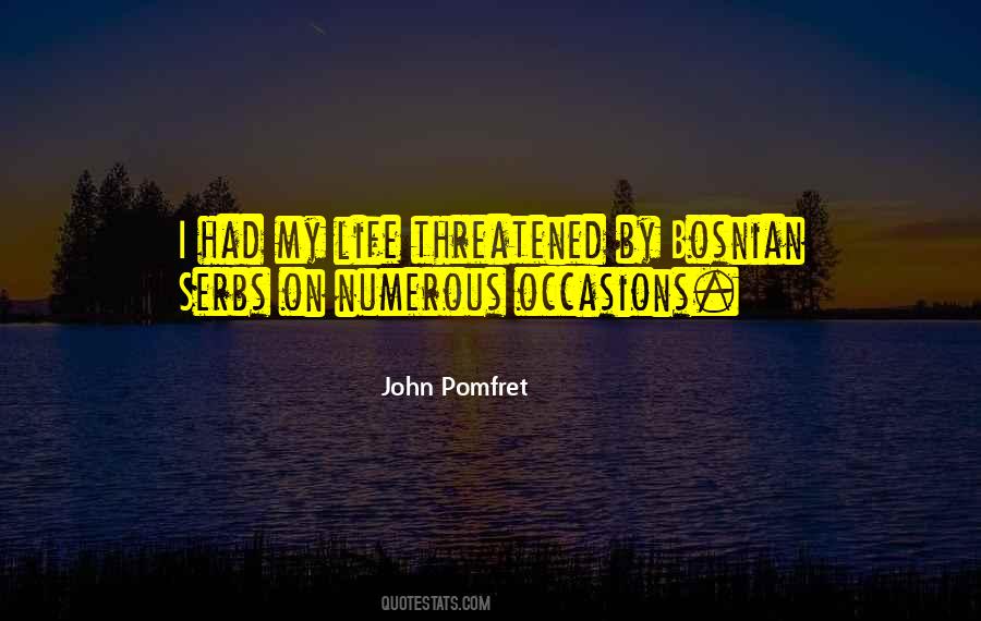 John Pomfret Quotes #983575