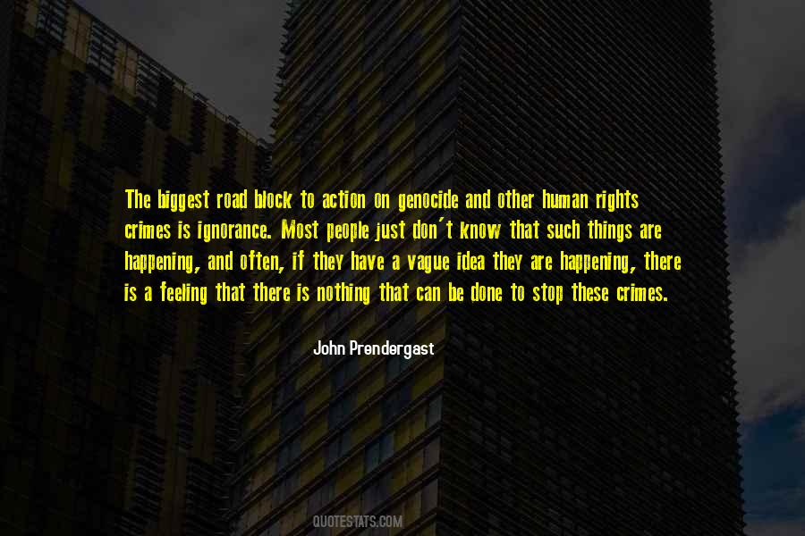 John Prendergast Quotes #1427602