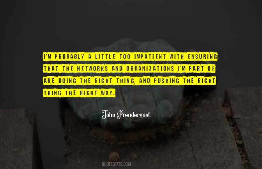 John Prendergast Quotes #310526